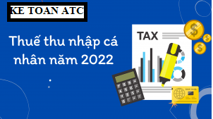 DAO TAO KE TOAN THANH HOA Xin chào các bạn!Hôm nay ATC tiếp tục cập nhật thêm cho các bạn thêm 5 trường hợp về thuế thu nhập cá nhân.Hi vọng