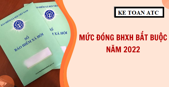 học kế toán ở thanh hóa Bạn đã cập nhật mức đóng bảo hiểm bắt buộc của người lao động năm chưa?Hôm nay kế toán ATC sẽ cập nhật thông tin về