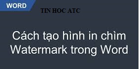 Học tin học văn phòng ở Thanh Hóa Nếu bạn không muốn người khác sao chép sử dụng tài liệu word của bạn, bạn sẽ phải dùng đến