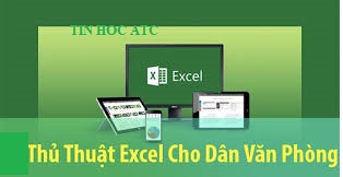 Học tin học văn phòng tại Thanh Hóa Những thủ thuật sau đây sẽ giúp bạn đạt hiệu quả công việc tốt hơn, tiết kiệm được nhiều thời gian 