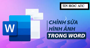 Trung tâm tin học ở thanh hóa Bạn đã biết cách chỉnh kích cỡ hình ảnh trong word, tin học ATC xin hướng dẫn các bạn trong bài viết