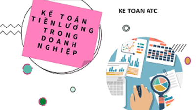 Hoc ke toan cap toc tai thanh hoa Đối với thông tư 200, tiền lương, thưởng và các khoản giảm trừ vào lương được hạch toán như thế nào? Mời