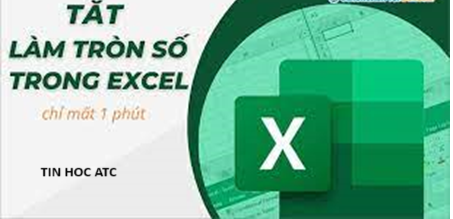 Trung tâm tin học tại thanh hóa File excel của bạn tự động làm tròn số gây phiền toái cho bạn? Làm sao để khắc phục lỗi này? Mời bạn tham