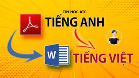 Học tin học ở thanh hóa Một bạn gửi câu hỏi về cho trung tâm ATC rằng: Có cách nào để dịch file pdf từ tiếng anh sang tiếng việt nhanh và