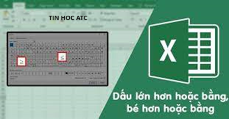 Học tin học văn phòng ở Thanh Hóa Bài viết hôm trước tin học ATC đã hướng dẫn các bạn cách viết dấu lớn, bé bằng trong word, hôm