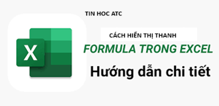 Học tin học ở thanh hóa Bạn cảm thấy khá mệt mỏi vì tahnh fx trong excel tự dưng biến mất? Nguyên nhân tại sao và cách khắc phục như thế