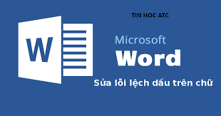 Học tin học tại thanh hóa Bạn đang soạn thảo văn bản nhưng các dấu được đặt lệch, bạn không biết phải xử lý như thế nào? Mời bạn tham