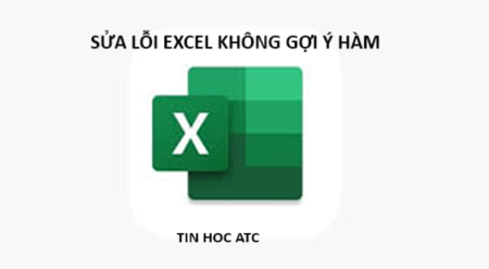 Học tin học văn phòng ở Thanh Hóa Làm thế nào nếu excel không gợi ý hàm? Bạn đừng lo lắng nhé! Tin học ATC xin chía sẽ cho bạn