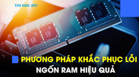 Trung tâm tin học ở thanh hóa Giải pháp nào cho tình trạng ngốn ram và CPU, tin học ATC xin chia sẽ một sẽ cách trong bài viết