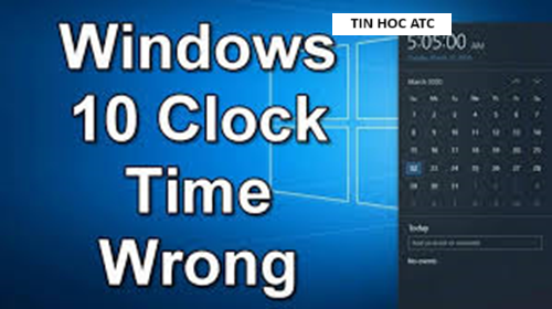 Học tin học văn phòng ở Thanh Hóa Nguyên nhân nào dẫn đến máy tính của bạn sai thời gian? Bài viết hôm nay chúng ta cùng tìm hiểunguyên