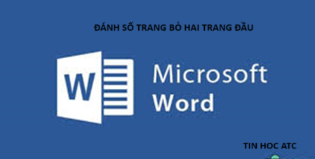 Trung tâm tin học tại thanh hóa Làm sao để đánh số trang bỏ hai trang đầu? Tin học ATC sẽ hướng dẫn bạn trong bài viết sau nhé!1. Cách đánh