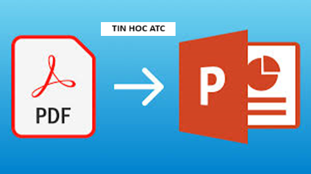 Học tin học văn phòng ở Thanh Hóa Việc chuyển đổi file làm cho công việc trở nên thuận tiện hơn, vậy làm cách nào để chuyển từ fie Powerpoint