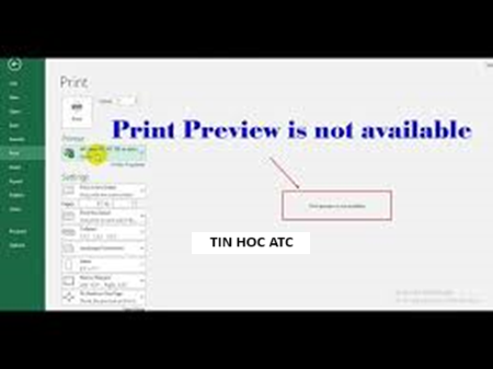 Học tin học văn phòng ở Thanh Hóa Fiel excel của bạn không print preview được? Nguyên nhân và cách khắc phục lỗi này như thế nào? Mời