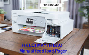 Học tin học văn phòng ở Thanh Hóa Máy in bị báo lỗi manual feed load paper? Nếu bạn chưa biết cách sửa lỗi, mười bạn tham khảo bài