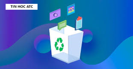 Trung tâm tin học tại thanh hóa Các file bạn đã xóa thông thường sẽ được đưa vào Recycle Bin, nếu bạn muốn xem lại các file gần nhất đã