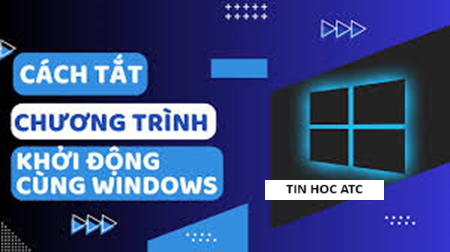 Học tin học văn phòng ở Thanh Hóa Máy tính của bạn đang cài đặt những chương trình được khởi động cùng với windows, dẫn đến máy tính khởi