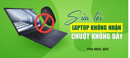 Học tin học văn phòng ở Thanh Hóa Laptop không nhận chuột? Xử lý như thế nào? Mời bạn tham khảo bài viết dưới đây để biết cách làm nhé!