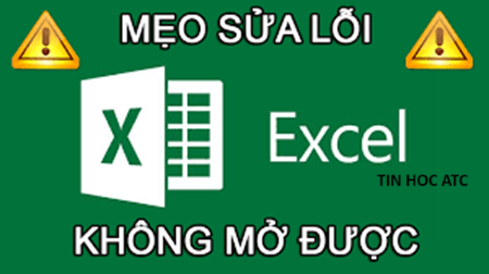 Trung tâm tin học tại thanh hóa Bạn đang tìm cách để khắc phục lỗi file excel không mở được đuôi XLSX? Tin học ATC xin chia sẽ cách làm