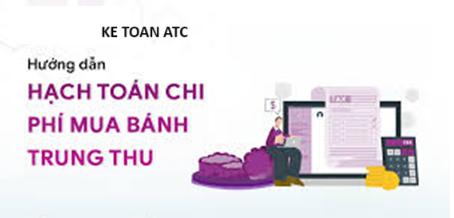 Học kế toán tại thanh hóa Sắp đến trung thu rồi, và công ty của bạn có chính sách tặng bánh cho nhân viên, vậy chiphí này sẽ được