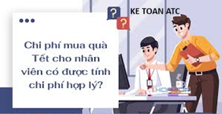 Học kế toán tại thanh hóa Một số câu hỏi liên quan đến chi phí quà tặng cho nhân viên vào các dịp lễ, tết trong năm,kế toán ATC sẽ tổng