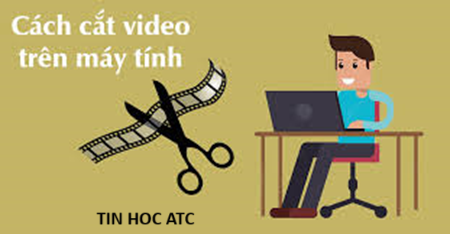 Học tin học văn phòng ở Thanh Hóa Muốn cắt video trên máy tính bạn hãy thử cách làm sau đây nhé!Cách cắt video trên laptop trên máy tính