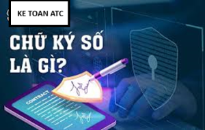 Học kế toán ở thanh hóa Hiện nay các giao dịch như nộp tiền thuế cho nhà nước đều được thực hiện trực tuyến thông qua chữ ký số, vậy chữ 