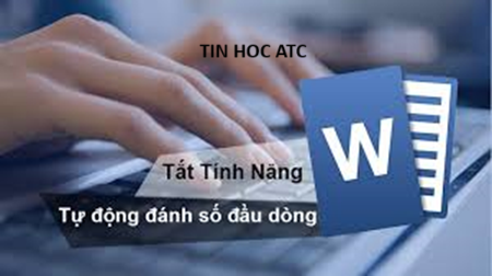 Hoc tin hoc tai thanh hoa Khi muốn hủy đánh số tự động, bạn hãy thử một trong những cách sau đây nhé!Xóa theo cách thủ công