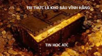 Hoc tin hoc tai thanh hoa Kho báu vĩnh hằng mang tên Tri thứcCâu nói "Tri thức là kho báu không bao giờ mất giá" là một chân lý sâu sắc