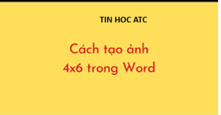 Trung tâm tin học tại thanh hóa Bạn muốn chỉnh ảnh về kích thước 4x6? Tin học ATC mách nhỏ cách làm trong bài viết dưới đây cho bạn