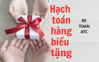 Hoc ke toan thuc hanh tai thanh hoa Trong hoạt động kinh doanh, việc biếu tặng hàng hóa cho khách hàng, đối tác hay nhân viên là điều