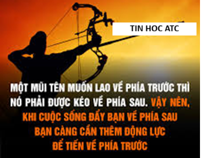 Học kế toán tại thanh hóa Một mũi tên chỉ được bắn tới đích khi được kéo về phía sau.Trong cuộc sống, ai cũng mong mình sẽ bay cao, bay