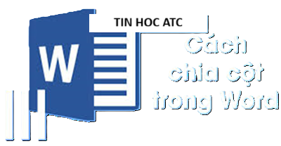Học tin học văn phòng ở Thanh Hóa Chia cột trong Word là một kỹ năng giúp văn bản trở nên gọn gàng, dễ đọc và chuyên nghiệp hơn, đặc biệt