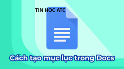 Học tin học văn phòng ở Thanh Hóa Khi làm việc với các tài liệu dài hoặc có nhiều phần nội dung, mục lục sẽ giúp người đọc dễ dàng theo