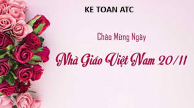 Học kế toán tại thanh hóa Ngày 20/11 lại về nhẹ như một cơn gió lành, mang theo hương ký ức của những tháng ngày cắp sách đến trường.