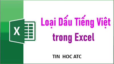 Học tin học cấp tốc ở thanh hóa Trong quá trình làm việc với dữ liệu tiếng Việt, việc xử lý bỏ dấu trong Excel hàng loạt là nhu cầu rất