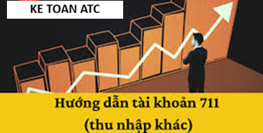 Học kế toán ở thanh hóa Trong hệ thống kế toán doanh nghiệp, tài khoản 711 – Thu nhập khác đóng vai trò quan trọng trong việc phản