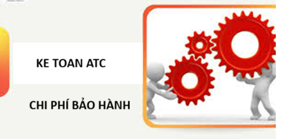Học kế toán thuế tại Thanh Hoá Chi phí bảo hành công trình xây dựng là khoản chi mà doanh nghiệp cần dự phòng để thực hiện
