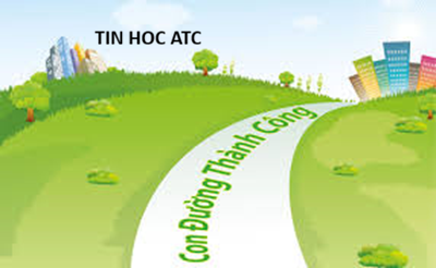 Học tin học thực hành tại thanh hóa Thành công là có được những gì bạn muốn, hạnh phúc là muốn những gì bạn cóNgười ta thường dành