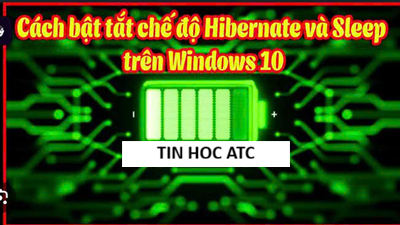 Học tin học cấp tốc ở thanh hóa Chế độ Sleep và Hibernate là hai tính năng hữu ích trên Windows giúp tiết kiệm điện năng và rút ngắn thời