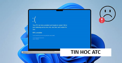 Học tin học thực hành ở thanh hóa Lỗi màn hình xanh chết chóc (BSOD - Blue Screen of Death) chắc chắn là một trong những sự cố ám ảnh nhất